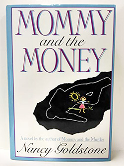 Mommy and the Money
