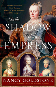 In the Shadow of the Empress by Nancy Goldstone